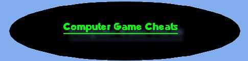 Computer game Cheats